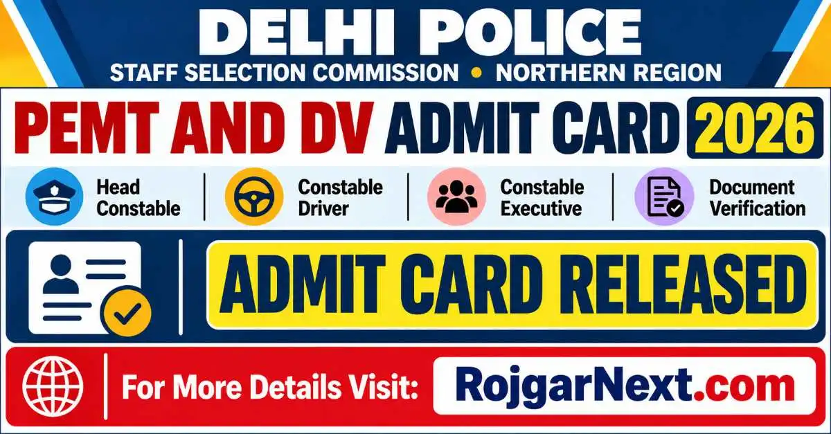 Delhi Police PEMT and DV Admit Card 2026